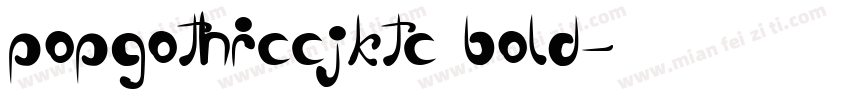 popgothiccjktc bold字体转换